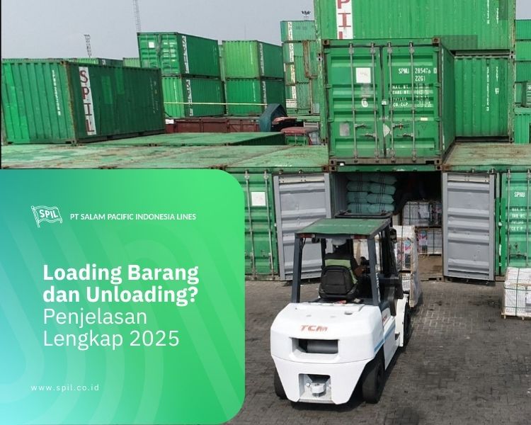 Loading Barang dan Unloading? Penjelasan Lengkap 2025 - Info Shipping ...