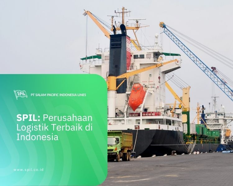 SPIL: Perusahaan Logistik Terbaik di Indonesia - Info Shipping & Logistic