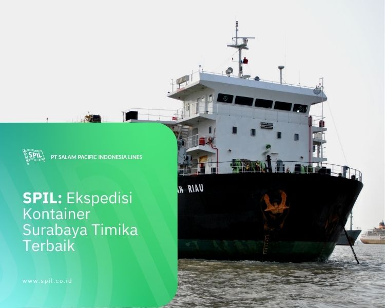 SPIL: Ekspedisi Kontainer Surabaya Timika Terbaik - Info Shipping ...