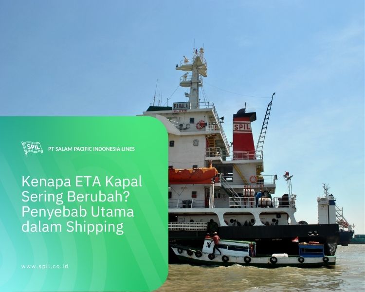 Eta Ship Kenapa ETA Kapal Sering Berubah? Penyebab Utama dalam Shipping - Info ...